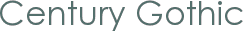 Century Gothic font