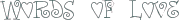WORDS OF LOVE font