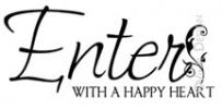 Enter With A Happy Heart vinyl decal