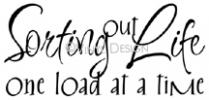 Sorting Out Life One Load At a Time vinyl decal