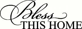 Bless This Home (1) vinyl decal