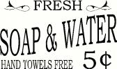 Soap and Water vinyl decal