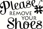 Please Remove Your Shoes vinyl decal