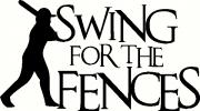 Swing For the Fences vinyl decal