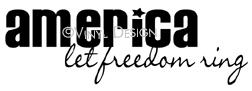 Let Freedom Ring vinyl decal
