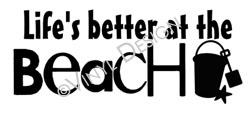 Life is Better at the Beach vinyl decal