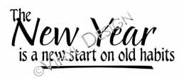 A New Start on Old Habits vinyl decal