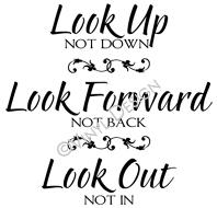 Look - Forward, Out, Up vinyl decal