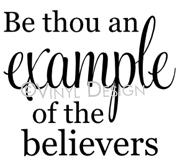 Be Thou An Example vinyl decal