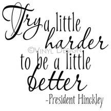 Try a Little Harder (1) vinyl decal