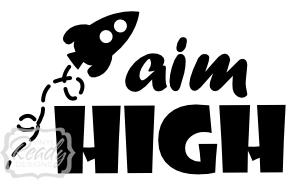 Aim High Rocket vinyl decal