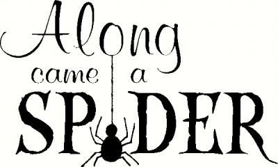 Along Came a Spider  vinyl decal