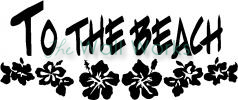 To The Beach vinyl decal