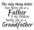 Grandfather vinyl decal