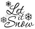 Let It Snow vinyl decal