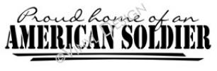 Proud Home of Soldier vinyl decal