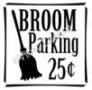 Broom Parking 25 Cents vinyl decal