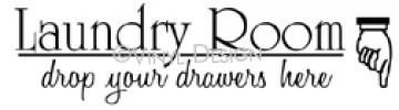 Drop Your Drawers Here vinyl decal
