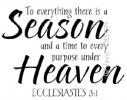 To Everything There is a Season vinyl decal