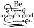 Be Strong and of a Good Courage (1) vinyl decal