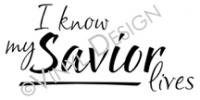 I Know My Savior Lives vinyl decal