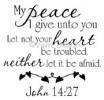 My Peace I Give Unto You (1) vinyl decal