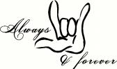 Always and Forever with Hand vinyl decal