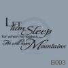 Let Him Sleep (1) vinyl decal