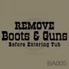 Remove Boots & Guns vinyl decal
