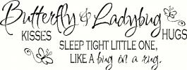 Butterfly Kisses & Ladybug Hugs vinyl decal