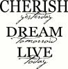 Cherish Yesterday vinyl decal