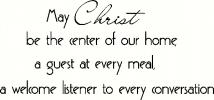 Christ-the Center of our home vinyl decal