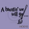 A Haunting We Will Go vinyl decal
