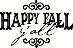 Happy Fall Y'all vinyl decal