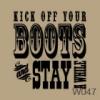 Kick Off Your Boots vinyl decal