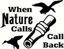 When Nature Calls, Call Back vinyl decal