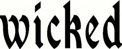 Wicked (2) vinyl decal