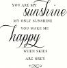 You Are My Sunshine vinyl decal