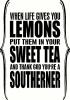 You're a Southerner vinyl decal
