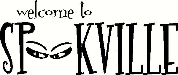Welcome to Spookville (1) vinyl decal